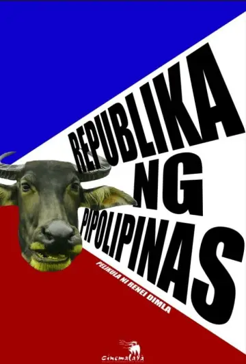Plakat do filmu "Republika ng Pipolipinas" #697036
