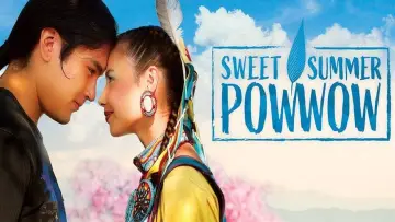 Zasłona do filmu "Sweet Summer Pow Wow" #578990
