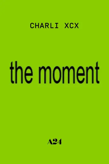 Plakat do filmu "The Moment" #762462