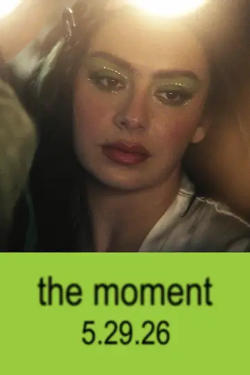 Plakat do filmu "The Moment" #816677