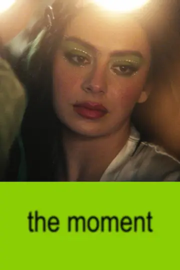 Plakat do filmu "The Moment" #816679