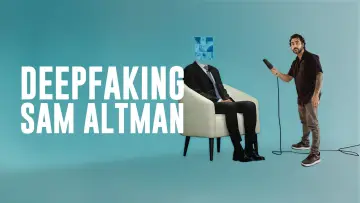 Zasłona do filmu "Deepfaking Sam Altman" #1616997