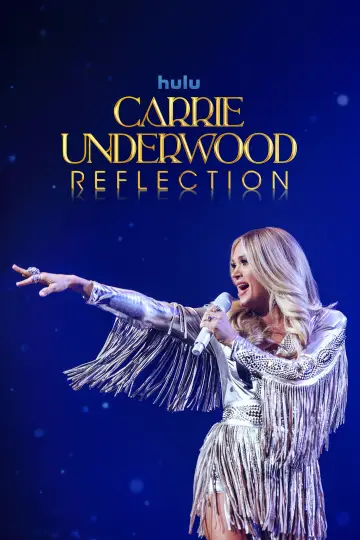 Plakat do filmu "Carrie Underwood: Reflection" #1631622