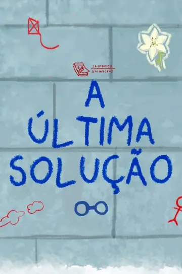 Plakat do filmu "A Última Solução" #1195427