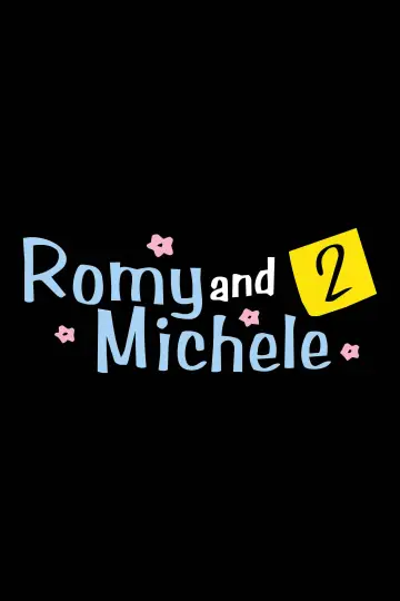 Plakat do filmu "Romy and Michele 2" #1292355
