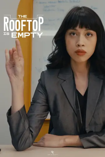 Plakat do filmu "The Rooftop is Empty" #1191030
