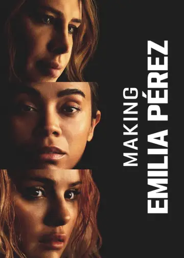 Making Emilia Pérez