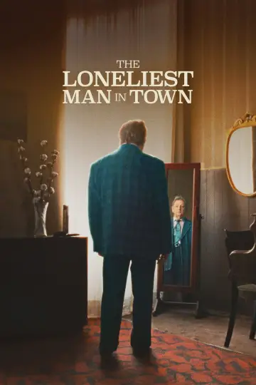 Plakat do filmu "The Loneliest Man in Town" #802463