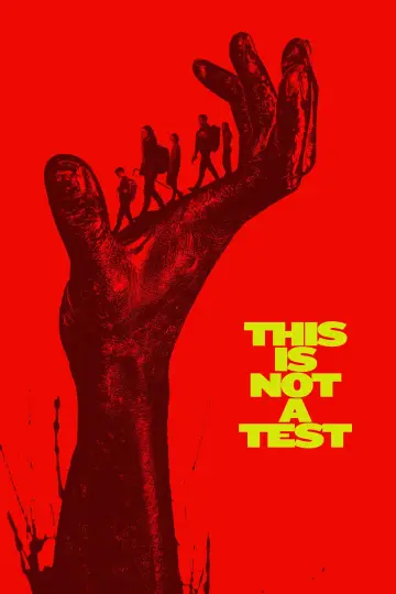 Plakat do filmu "This Is Not a Test" #533713