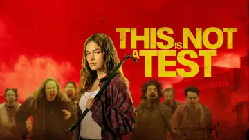 Zasłona do filmu "This Is Not a Test" #762304