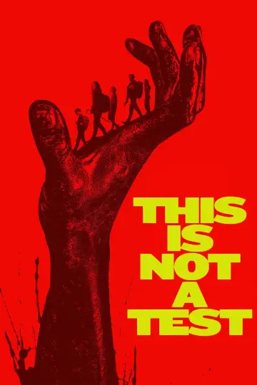 Plakat do filmu "This Is Not a Test" #762315