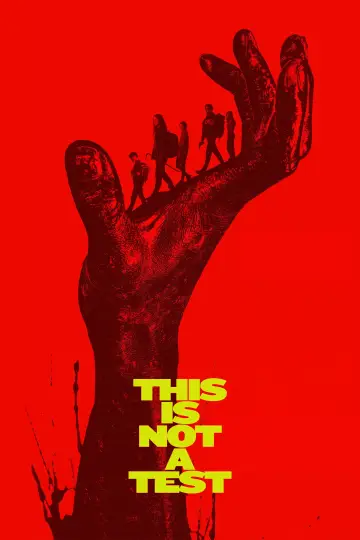 Plakat do filmu "This Is Not a Test" #762321