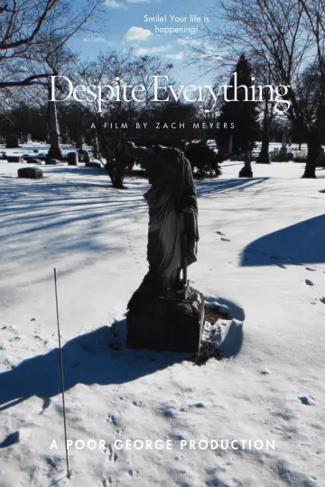 Plakat do filmu "Despite Everything" #1181096