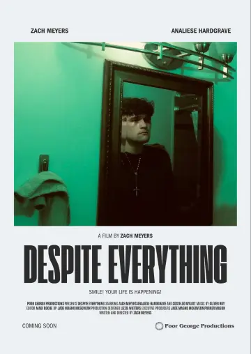 Plakat do filmu "Despite Everything" #1181098