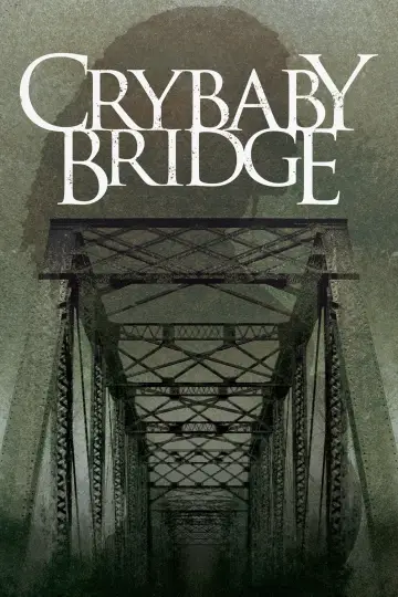 Crybaby Bridge