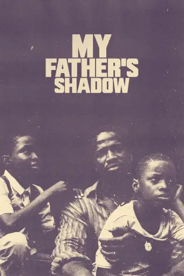 My Father's Shadow