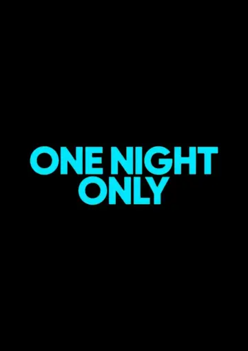 Plakat do filmu "One Night Only" #831303