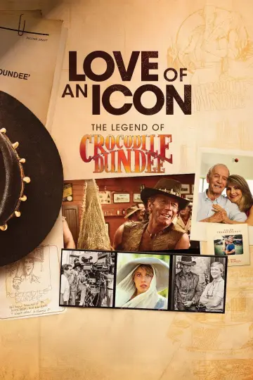 Love of an Icon: The Legend of Crocodile Dundee plakat