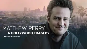 Zasłona do filmu "Matthew Perry: A Hollywood Tragedy" #728931