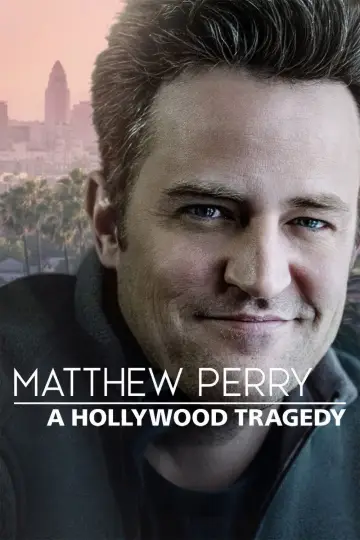 Plakat do filmu "Matthew Perry: A Hollywood Tragedy" #728939