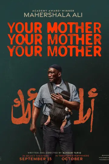 Plakat do filmu "Your Mother Your Mother Your Mother" #1522419
