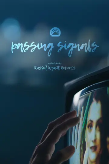 Plakat do filmu "Passing Signals" #821669