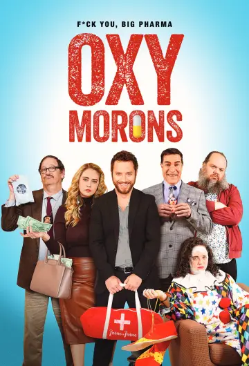 Plakat do filmu "Oxy Morons" #681673