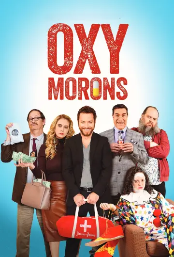 Plakat do filmu "Oxy Morons" #681676