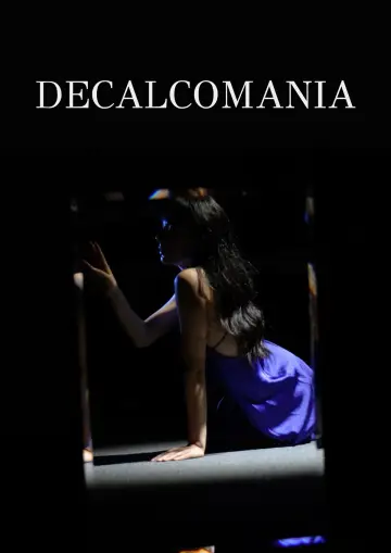Plakat do filmu "Decalcomania" #721361