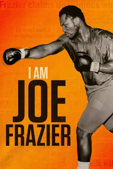Plakat do filmu "I Am Joe Frazier" #792166
