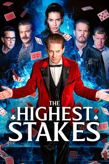 The Highest Stakes