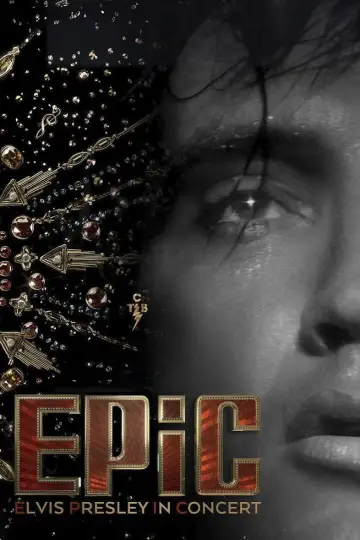 Plakat do filmu "EPiC: Elvis Presley in Concert" #529523