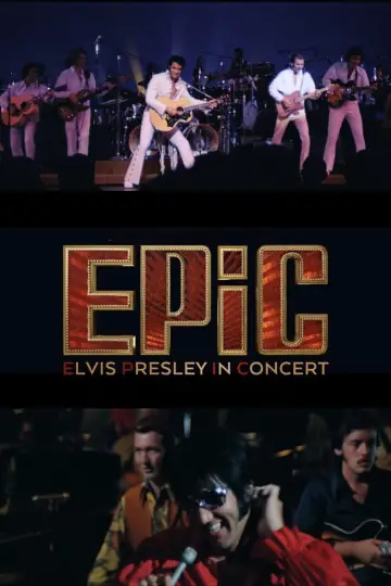 Plakat do filmu "EPiC: Elvis Presley in Concert" #529526