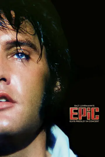 Plakat do filmu "EPiC: Elvis Presley in Concert" #762589