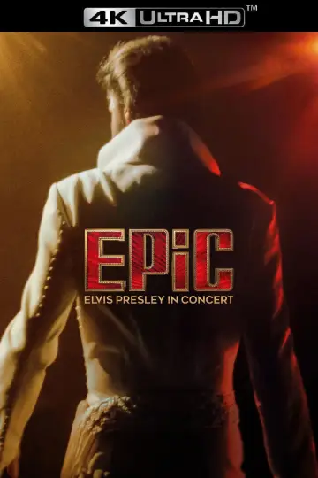Plakat do filmu "EPiC: Elvis Presley in Concert" #816634