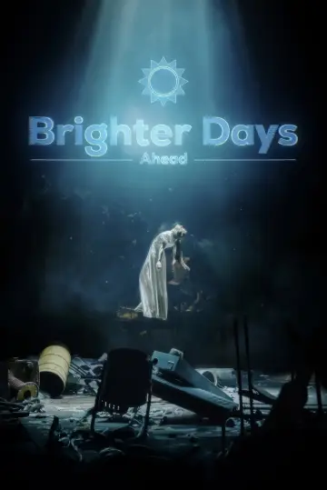 Plakat do filmu "Brighter Days Ahead" #673318