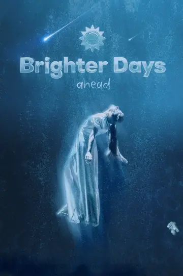 Plakat do filmu "Brighter Days Ahead" #673328