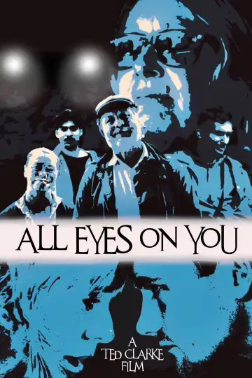 Plakat do filmu "All Eyes On You" #788012