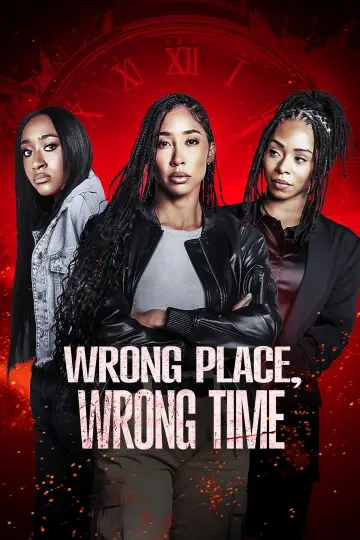 Wrong Place, Wrong Time plakat