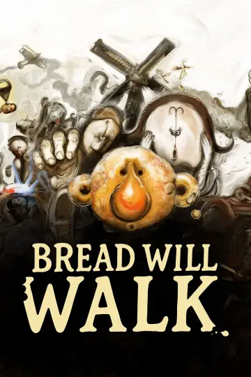 Bread Will Walk plakat