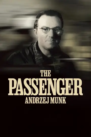 Plakat do filmu "Pasażer Andrzej Munk" #1816776