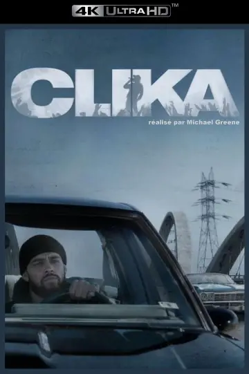 Plakat do filmu "Clika" #778544