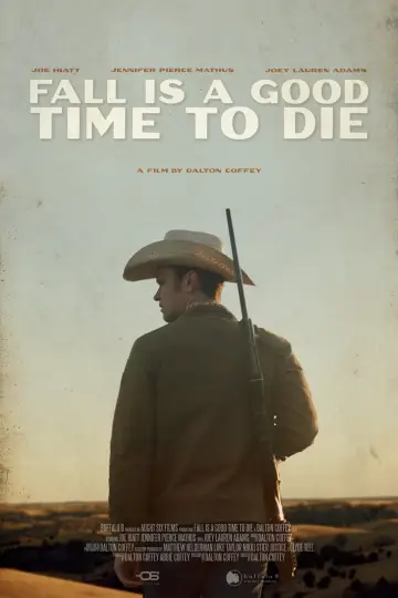 Fall Is a Good Time to Die plakat