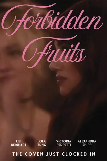 Plakat do filmu "Forbidden Fruits" #796075