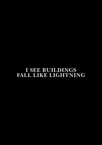 Plakat do filmu "I See Buildings Fall Like Lightning" #913286