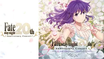 Zasłona do filmu "「Fate/stay night」20周年記念 「Fate/stay night [Heaven