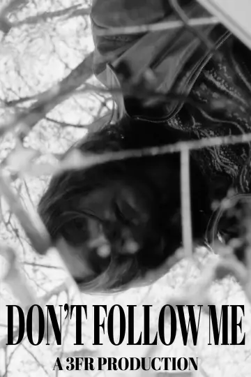 Don't Follow Me plakat