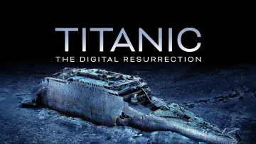 Zasłona do filmu "Titanic: The Digital Resurrection" #692800