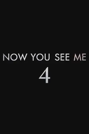 Now You See Me 4