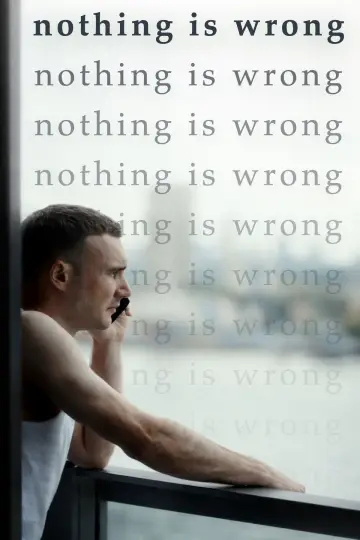 Nothing is Wrong